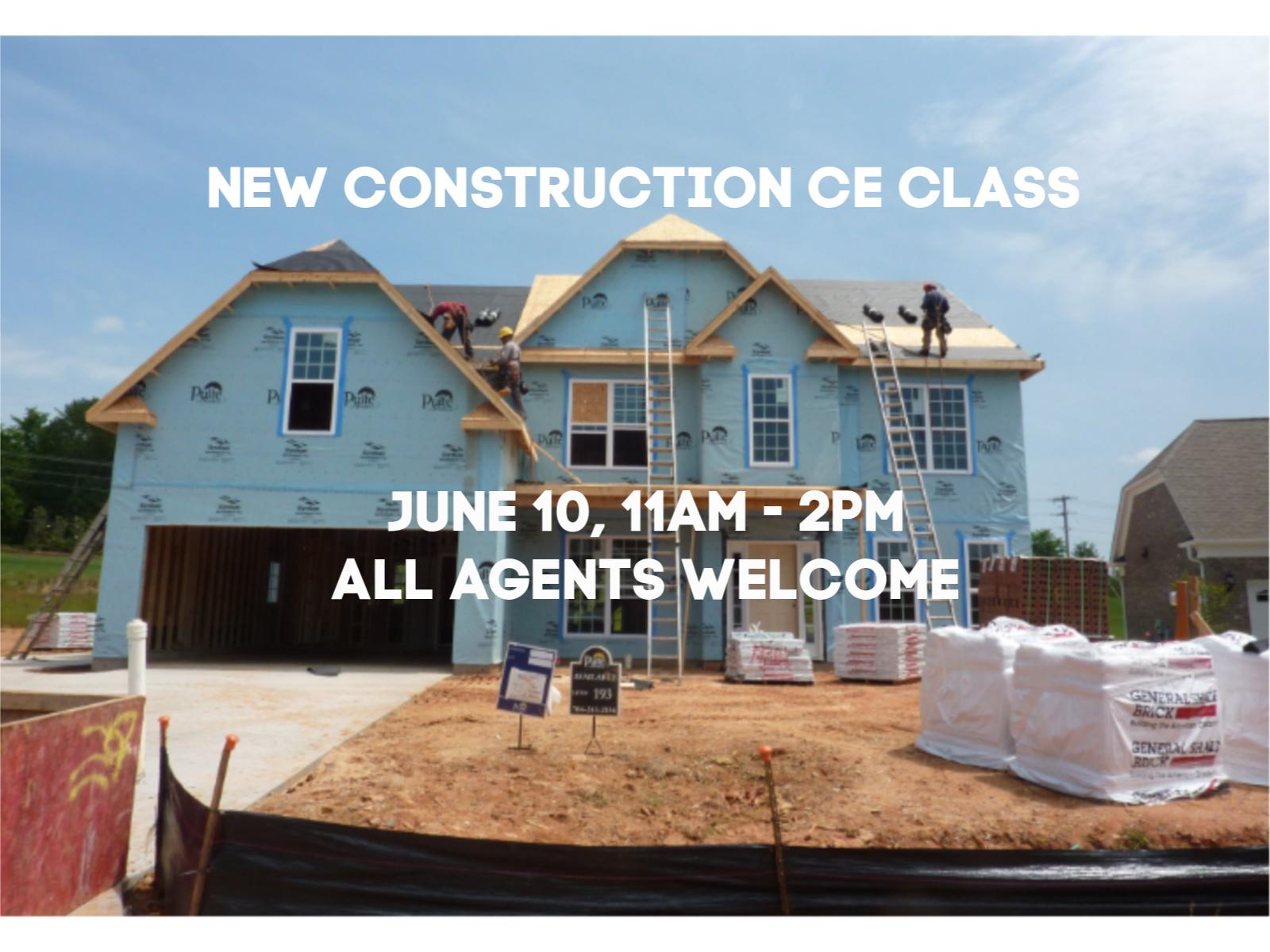 New Construction: What To Expect - Free 3 Hour CE Class