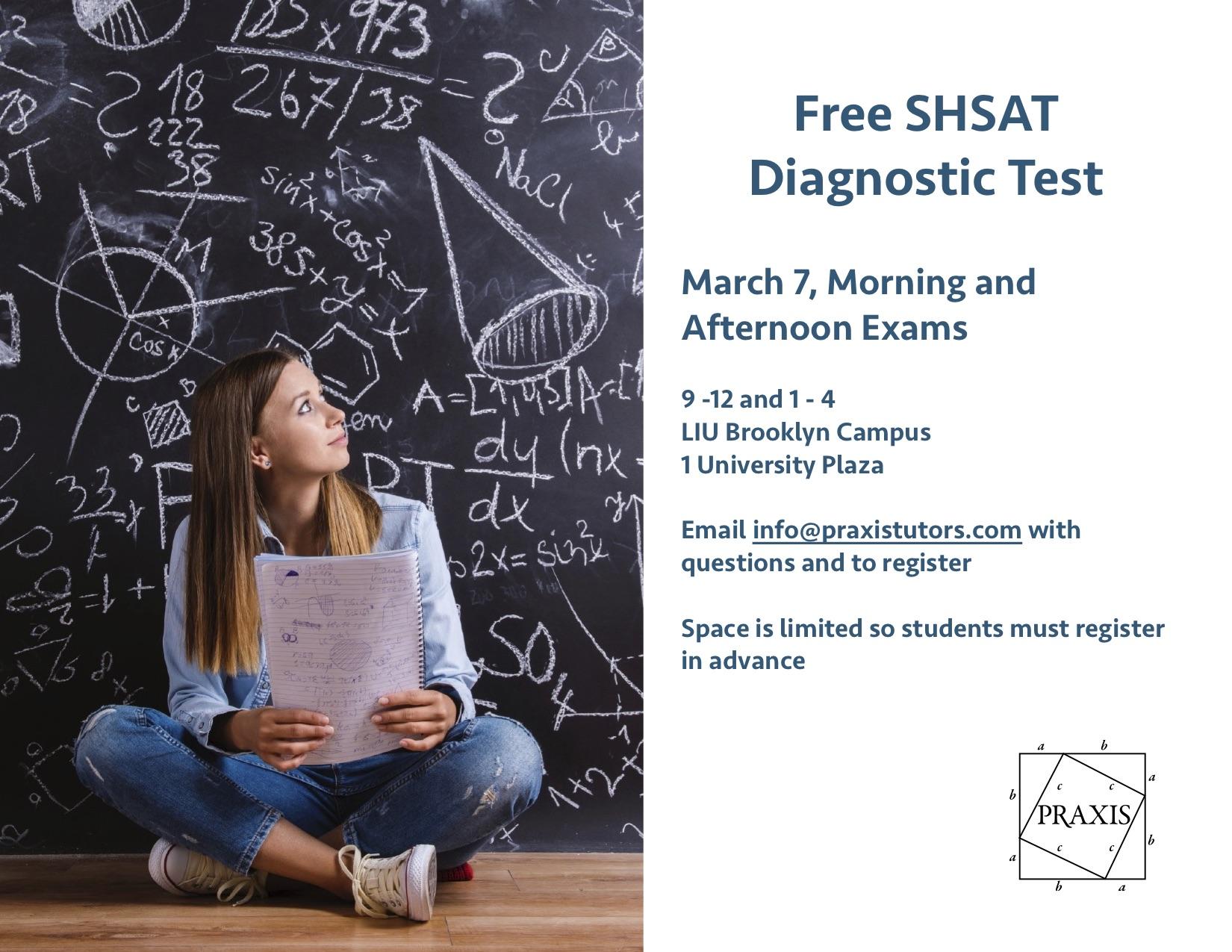 Free SHSAT Diagnostic Test at LIU March 7 Afternoon 7 MAR 2020