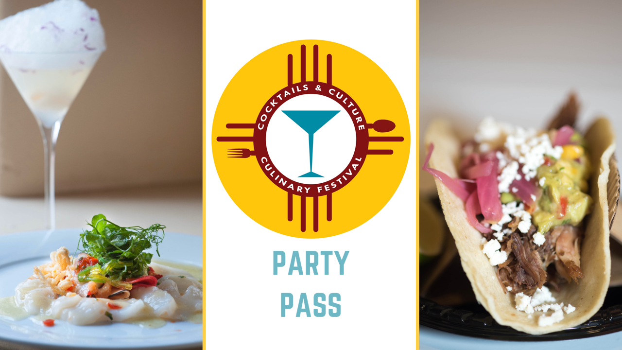NM Cocktail & Culinary Festival PARTY PASS