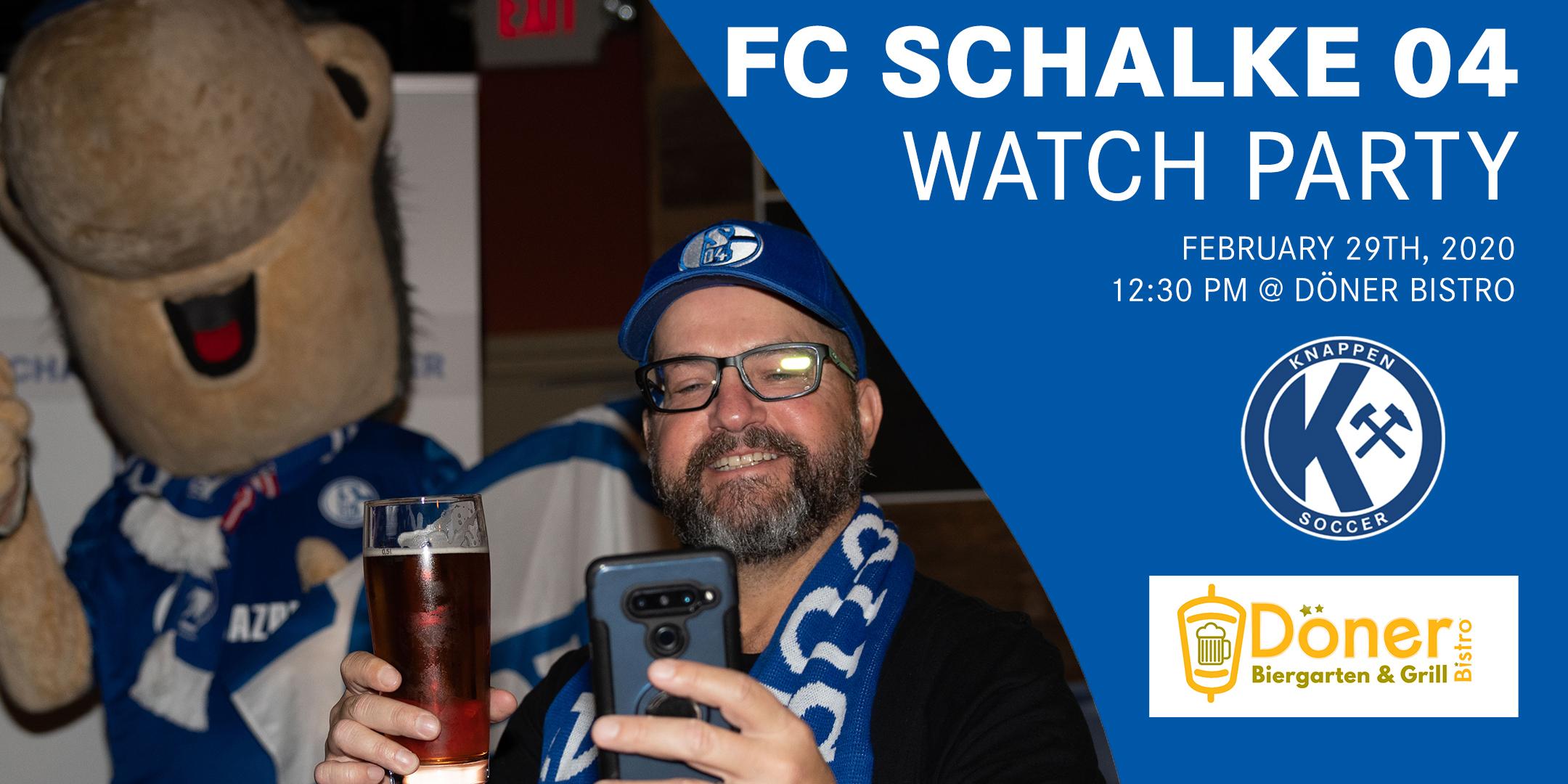 FC Schalke 04 vs FC Köln Watch Party - Döner Bistro