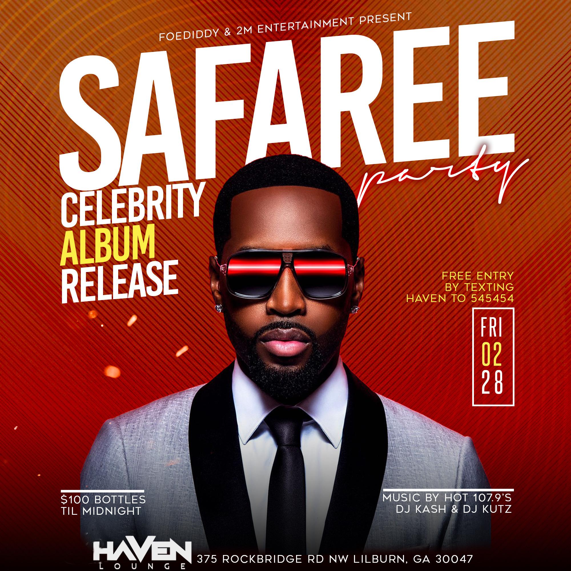 SAFAREE Celebrity Album Release Party Friday at Haven Lounge