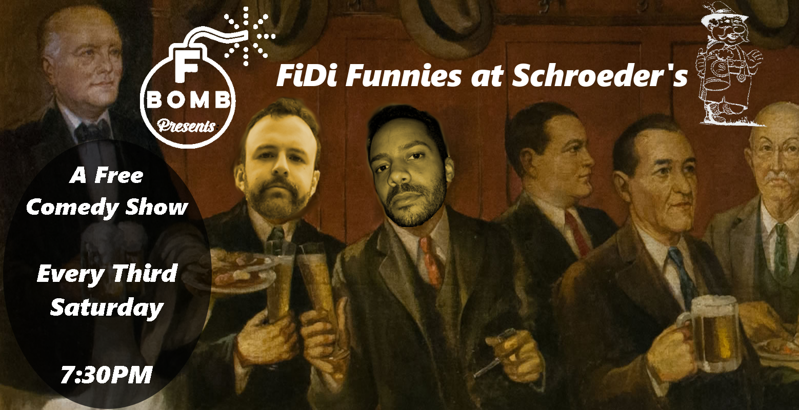 F Bomb Presents: FiDi Funnies, a Free Comedy Show