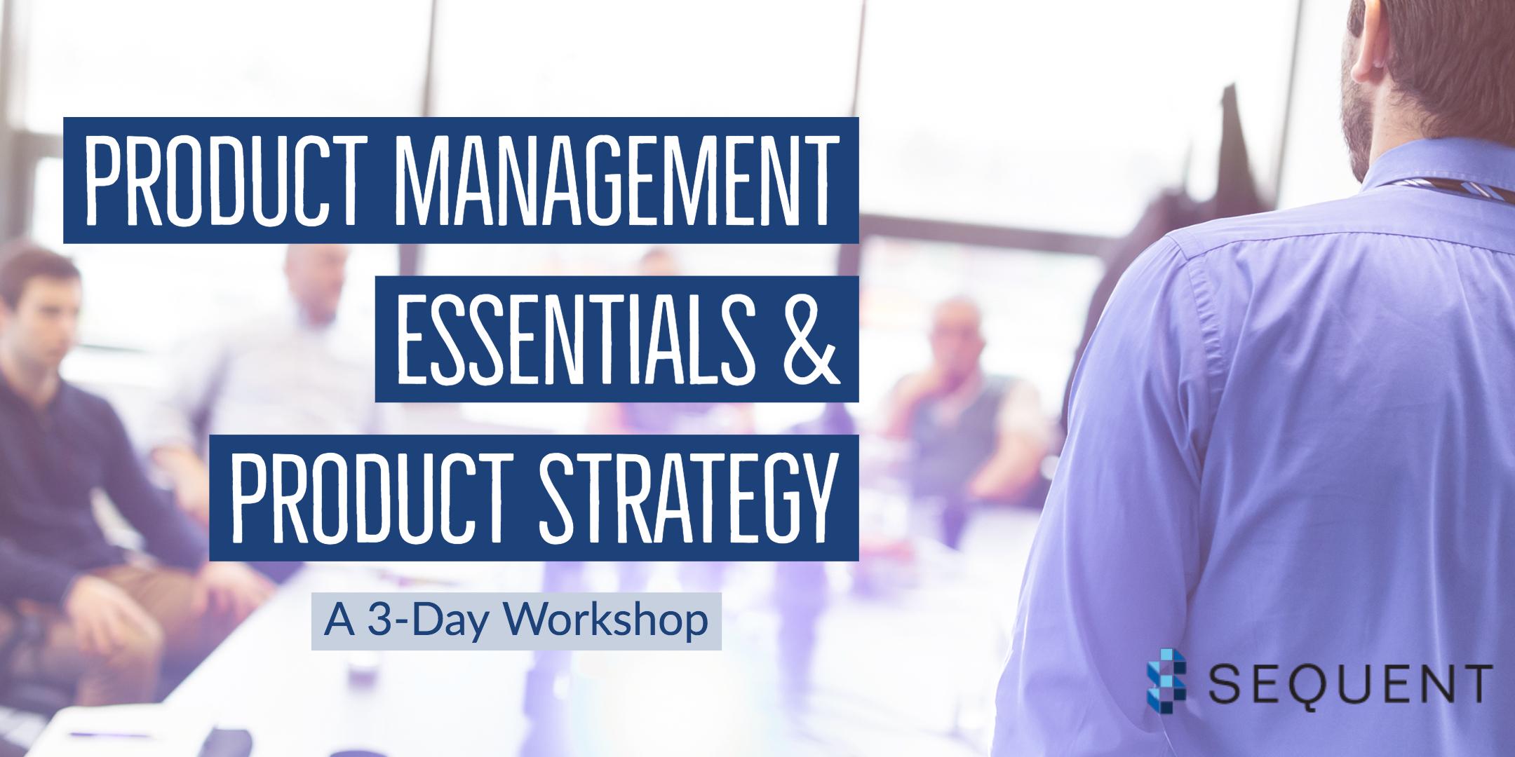 Product Management Essentials and Product Strategy Workshop Bundle – Dallas
