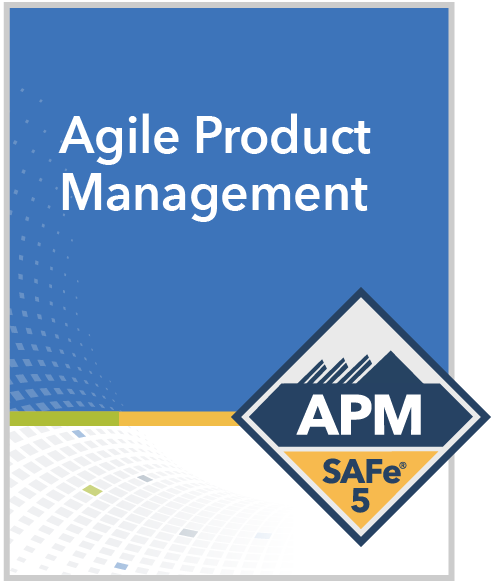 Online SAFe Agile Product Management with SAFe® APM 5.0 Certification Boulder, Colorado 