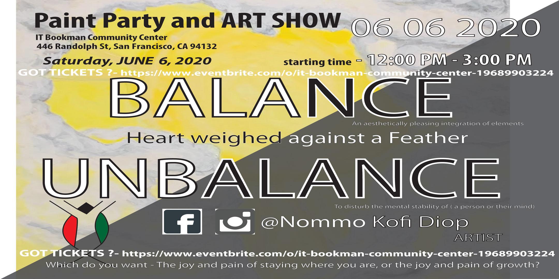 Balance Unbalance Heart weighed against a feather Paint Party and Art Show