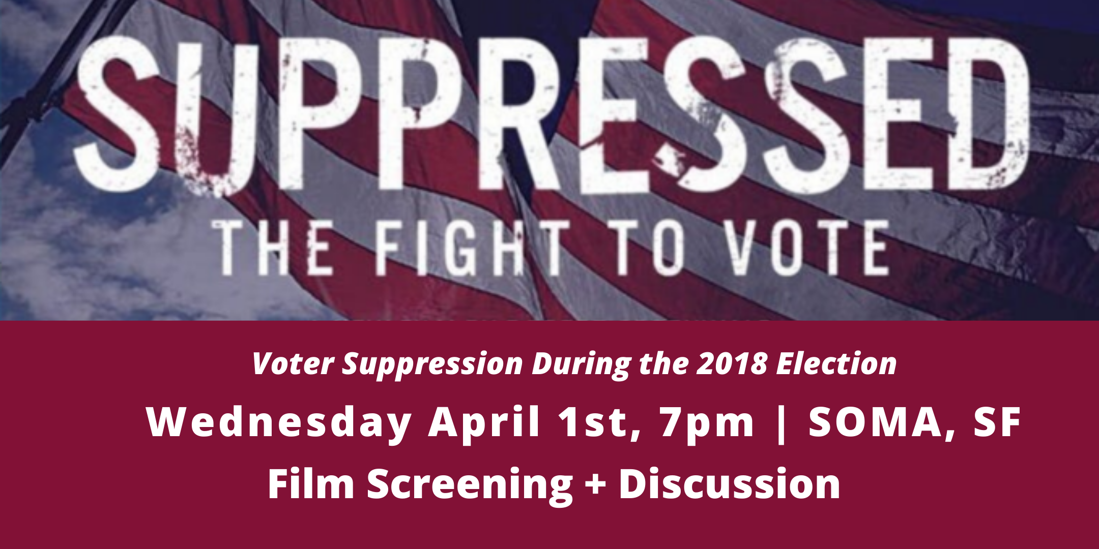 Suppressed: The Fight to Vote | Film Screening + Discussion