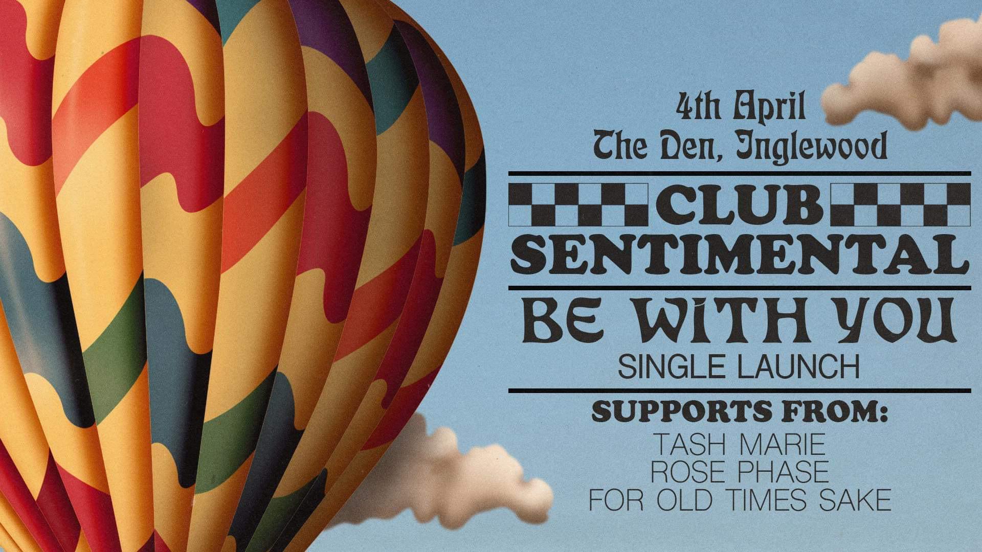 Club Sentimental Single Launch Be With You at The Den Inglewood