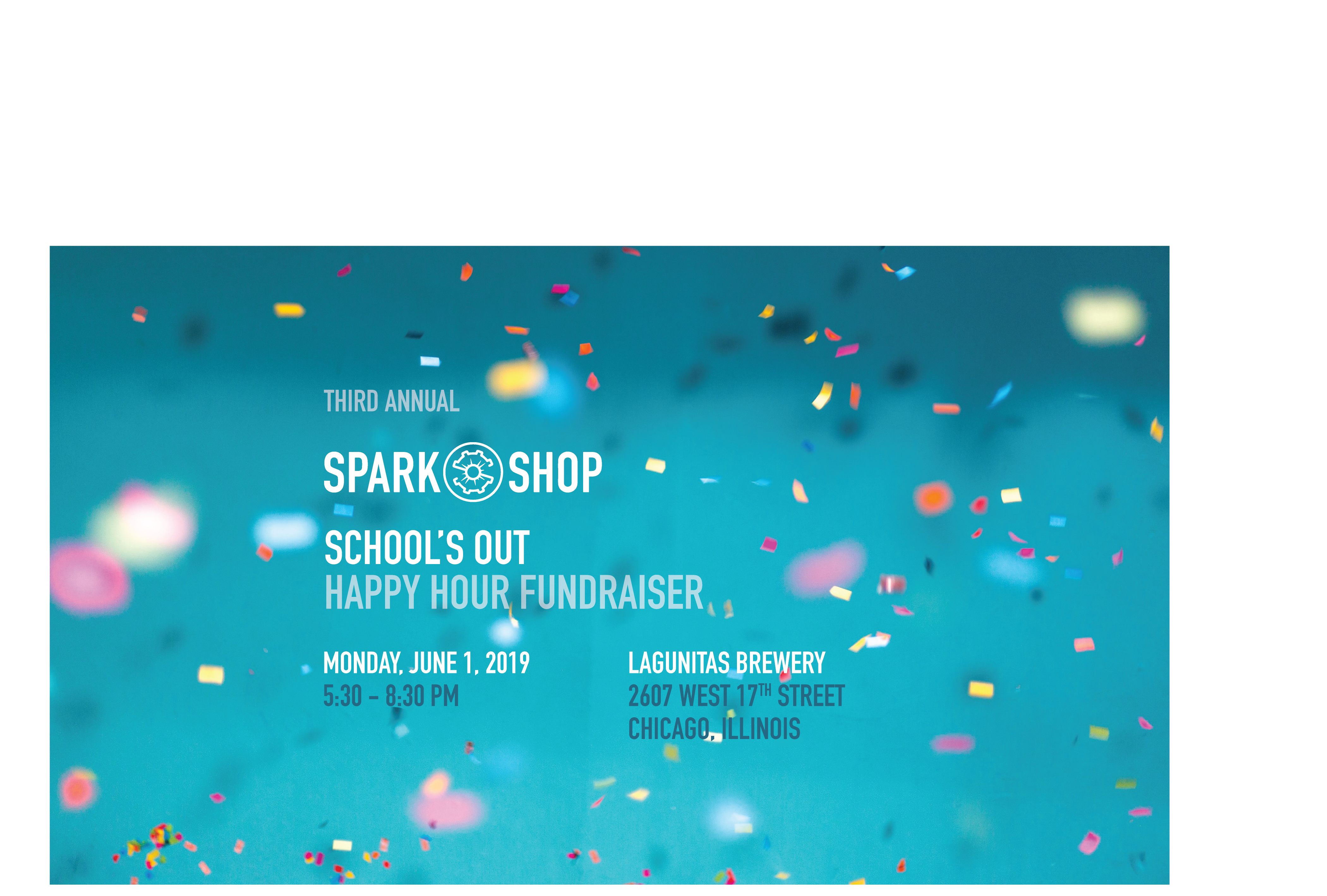 School's Out! SparkShop Happy Hour
