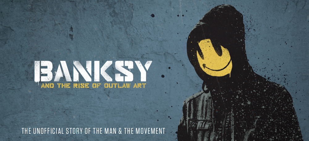 Banksy & The Rise Of Outlaw Art - Encore - Tue 31st Mar - Northern Beaches