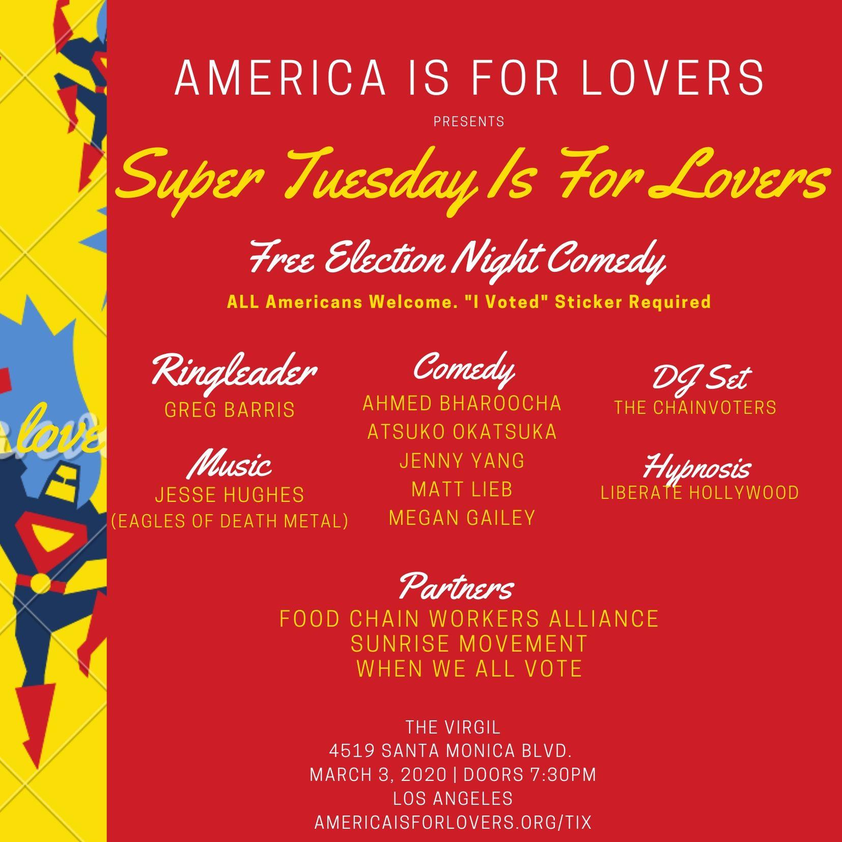 Super Tuesday Is For Lovers: Free Election Night Comedy Show