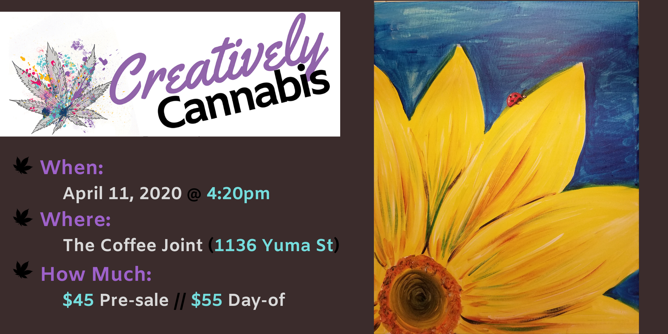 Creatively Cannabis: Tokes and Brushstrokes @ The Coffee Joint (4/11/20)
