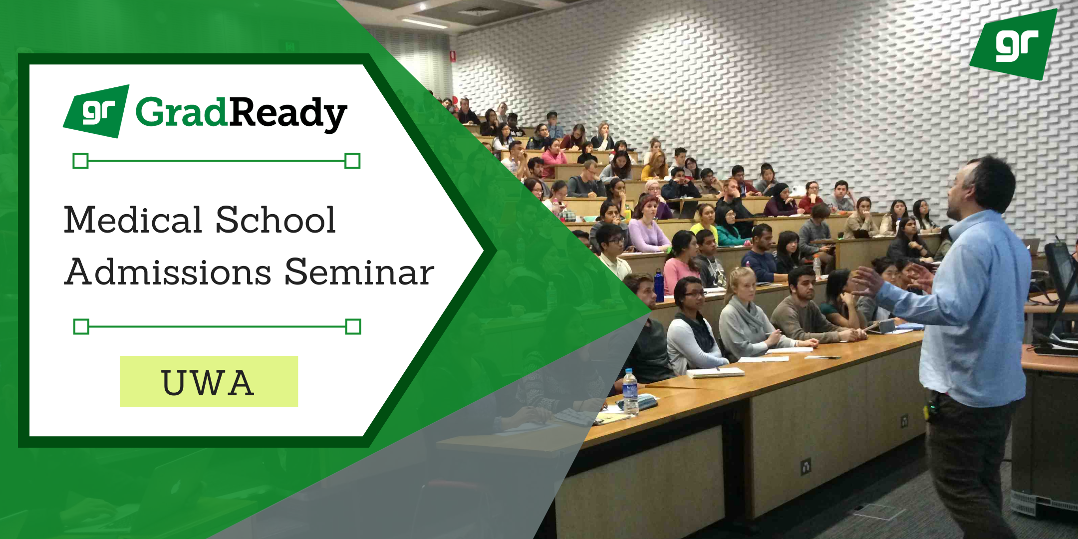 2020 Medical School Admissions Seminar (UWA) | GradReady