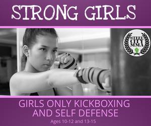 STRONG GIRLS: Girls Only Kickboxing and Self Defense (Ages 10 - 15)