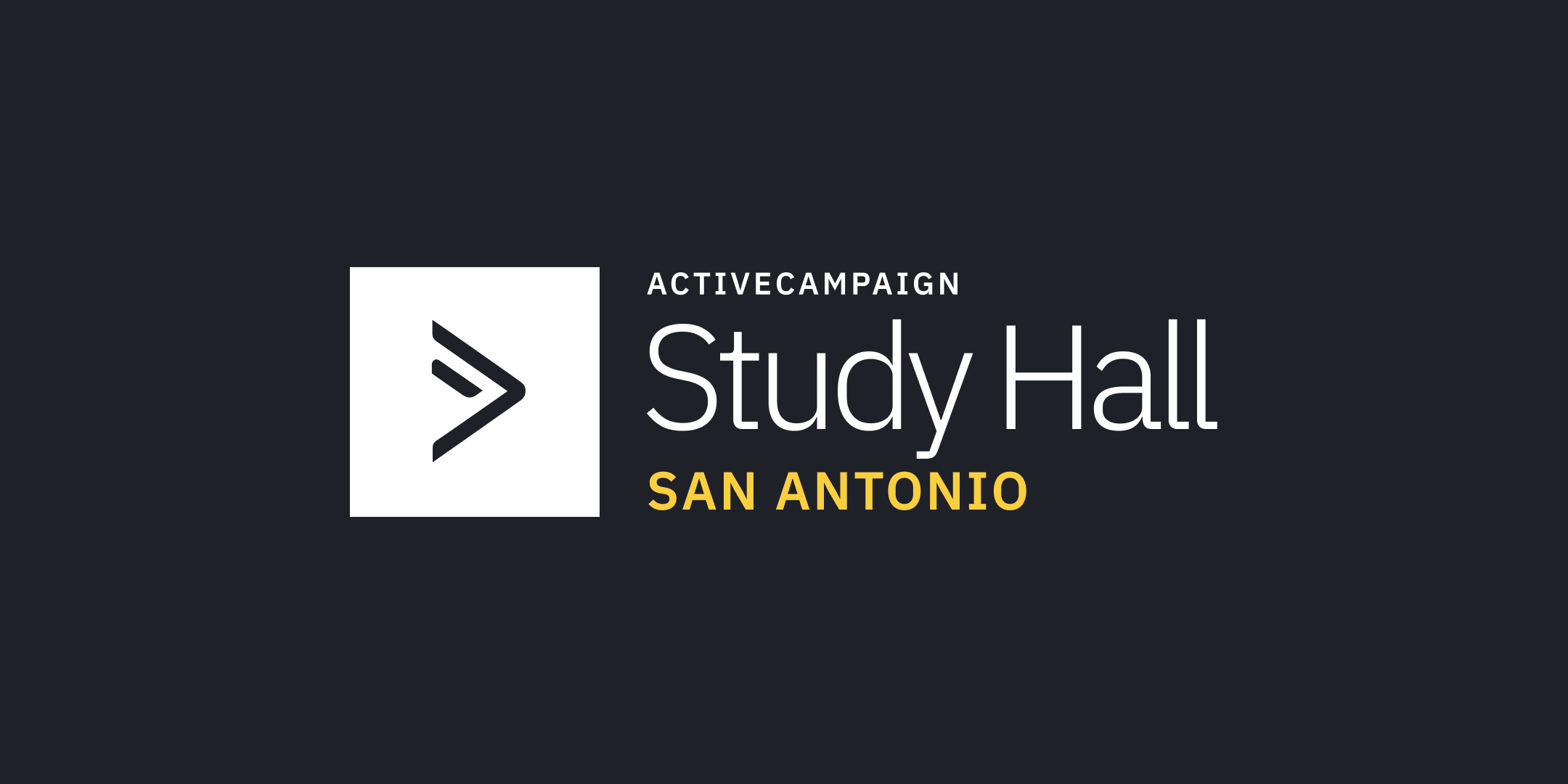 ActiveCampaign Study Hall | San Antonio
