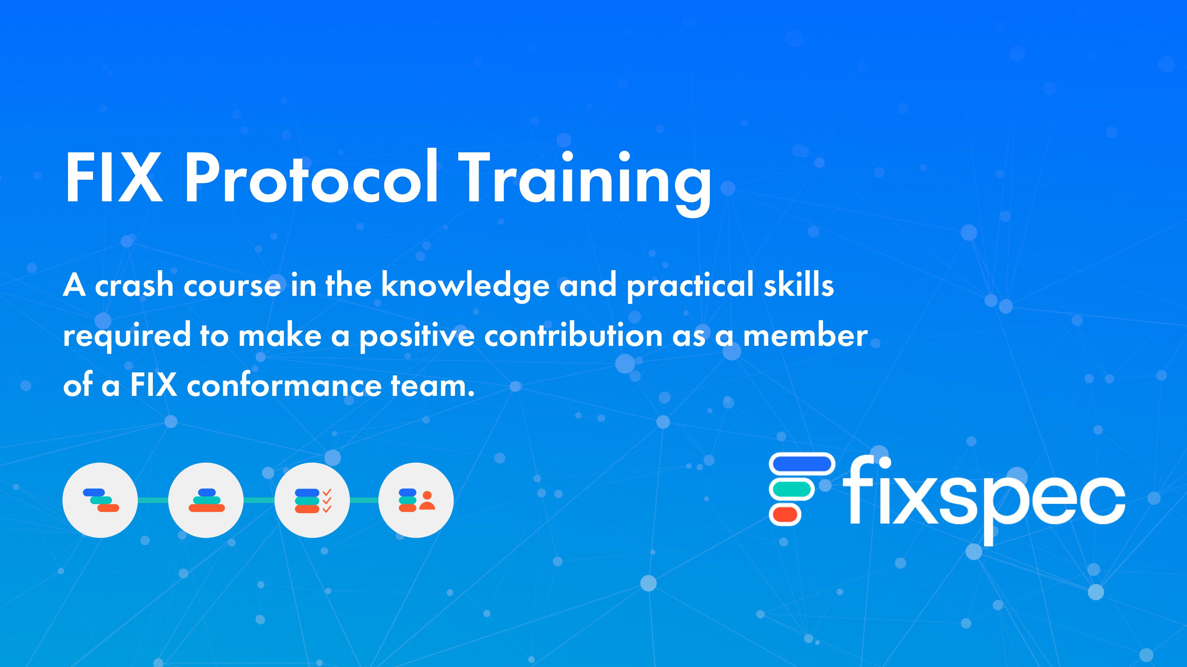 FIX Protocol Training