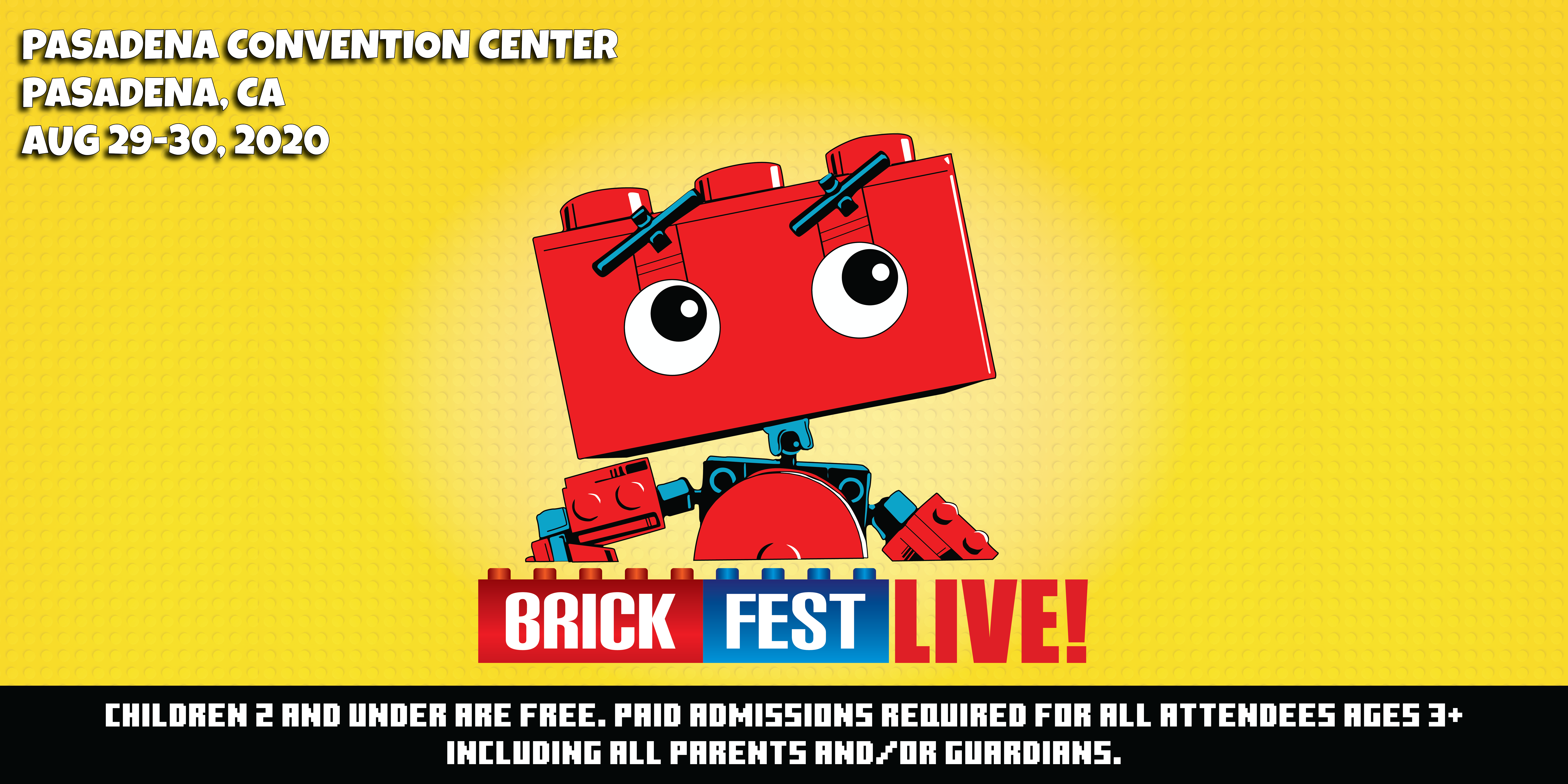 *NEW DATES* Brick Fest Live (Pasadena, CA)