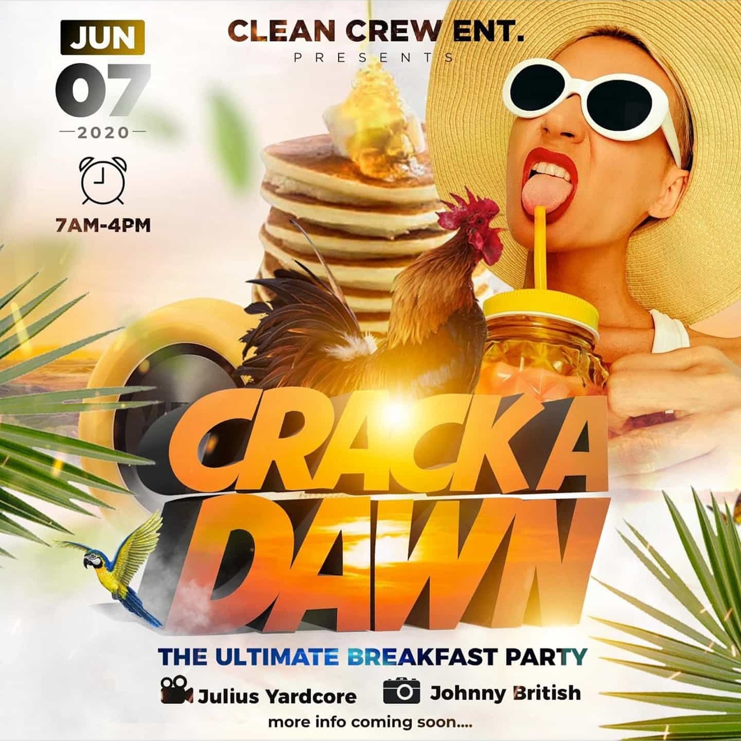 CRACK A DAWN THE ULTIMATE BREAKFAST PARTY.