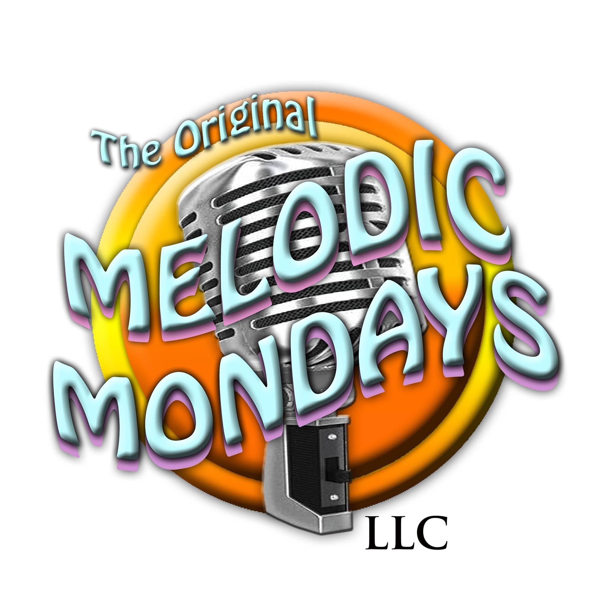 The Original Melodic Mondays