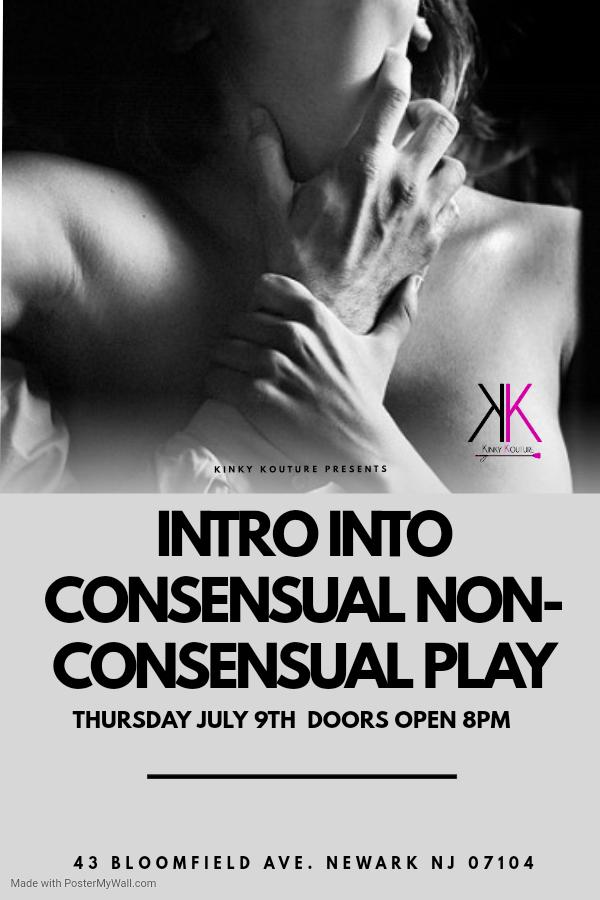 Intro Into Consensual Non-Consensual Play Workshop