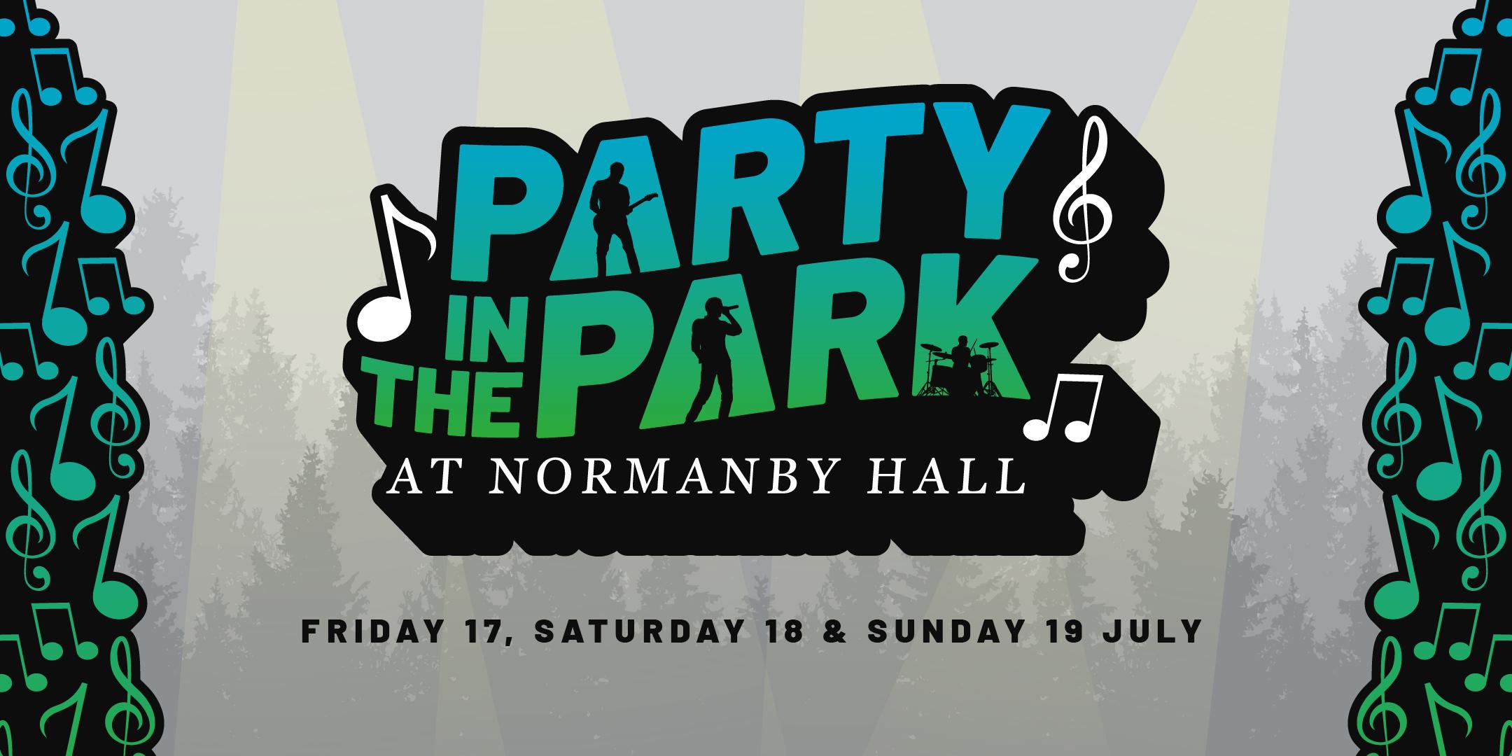 Party in the Park at Normanby Hall - Saturday 18 July 