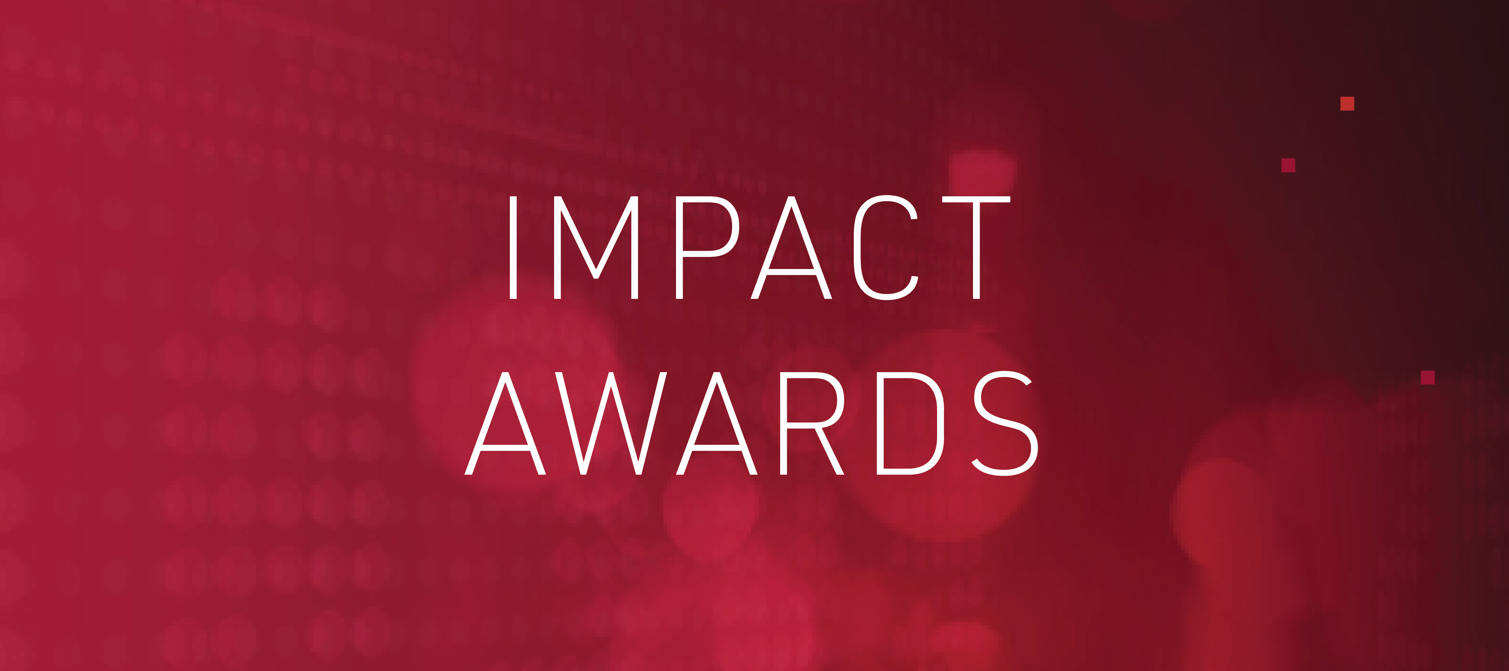 IMPACT Awards Announcement and Luncheon