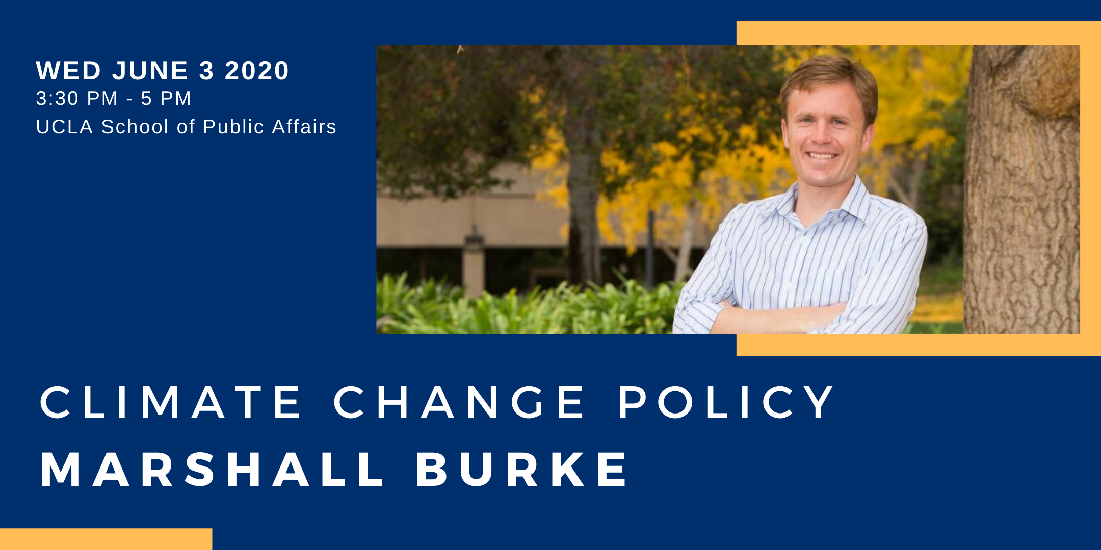 Marshall Burke - Climate Change Policy