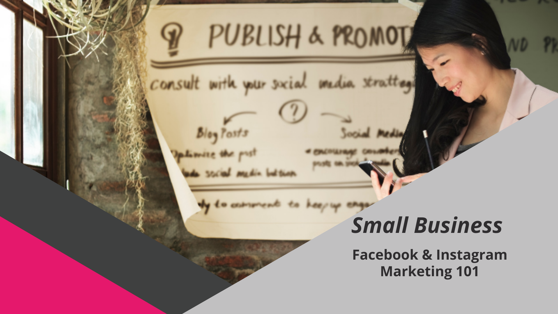Small Business Facebook & Instagram Marketing 101 (10th of June) 