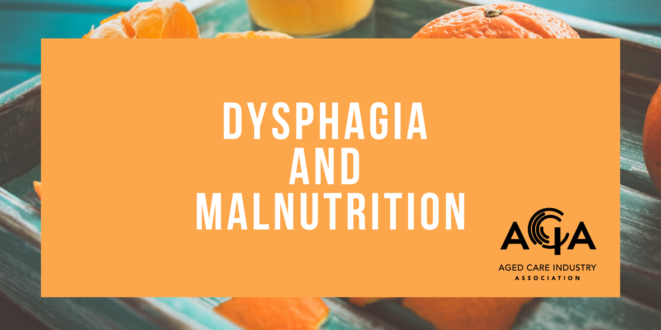 Dysphagia and Malnutrition