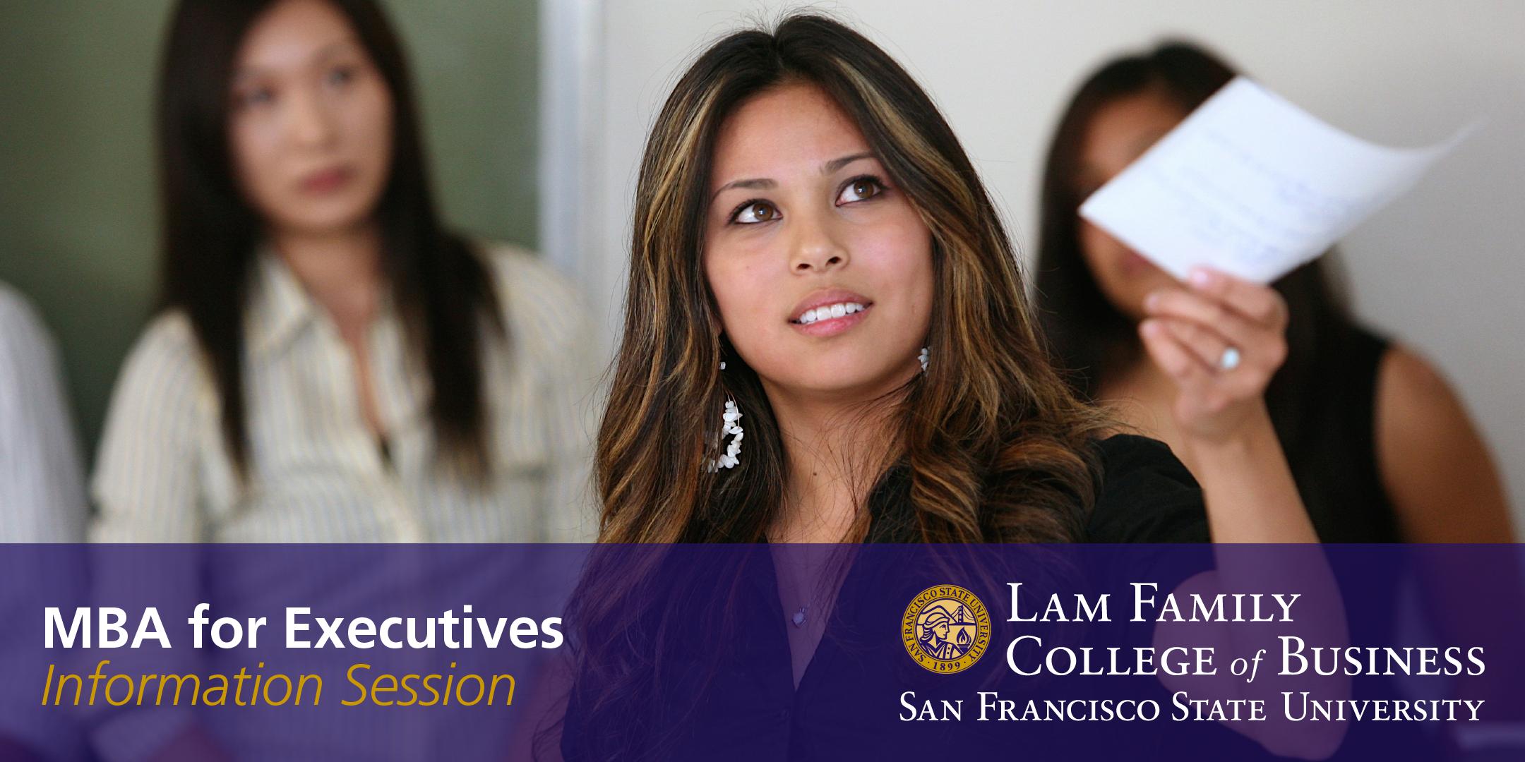 San Francisco State University - MBA for Executives Information Session