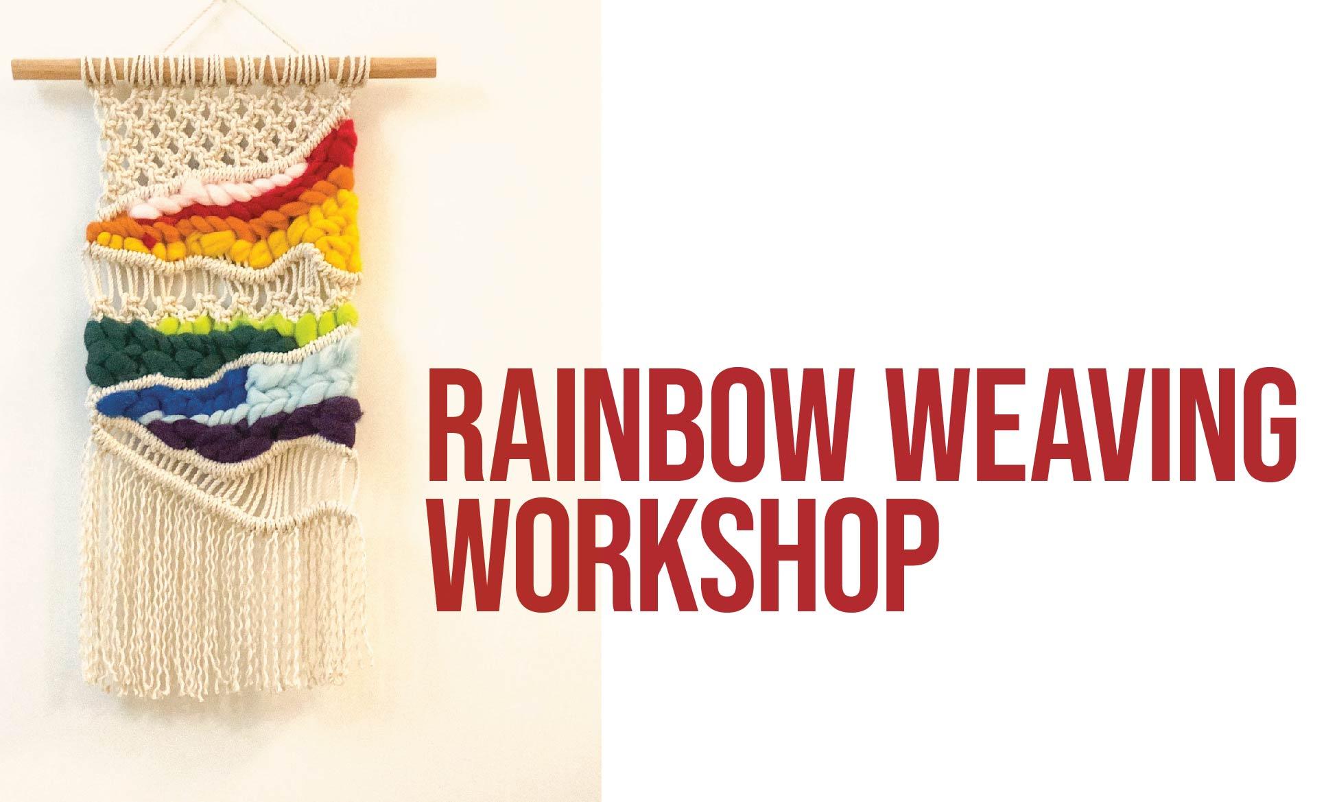 Rainbow Wall Weaving Workshop