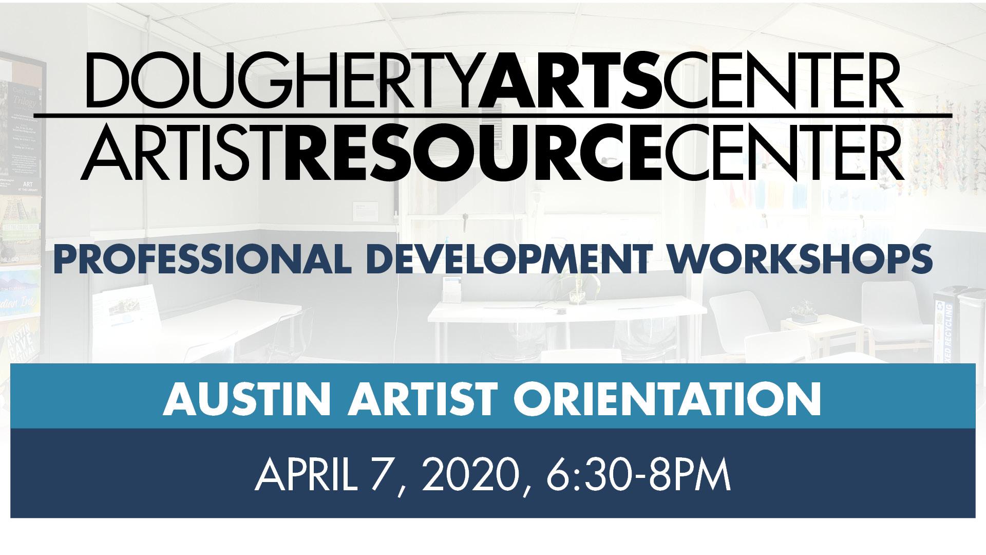Austin Artist Orientation - Artist Resource Center