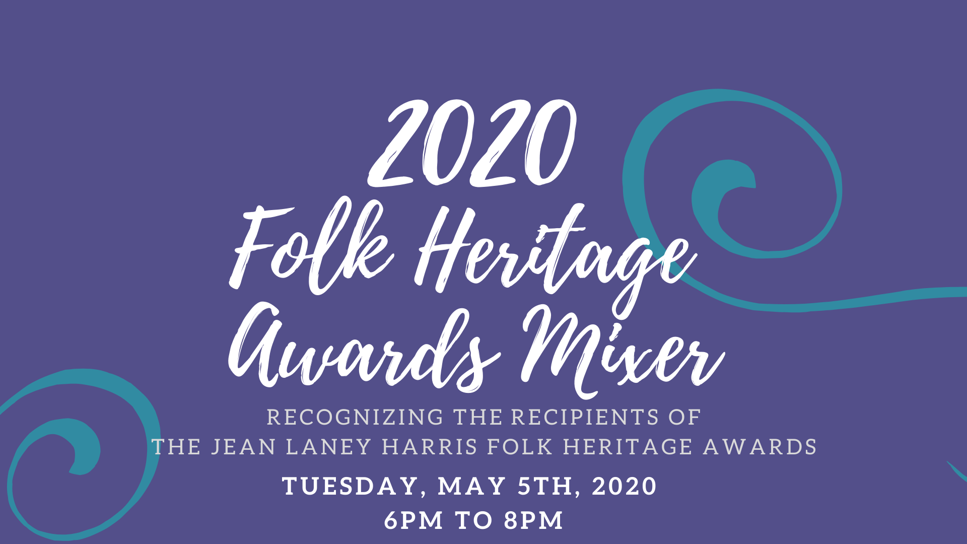 POSTPONED: 2020 Folk Heritage Awards Mixer