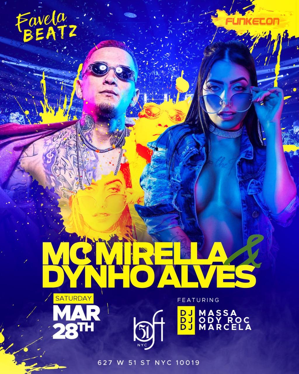 Mc Mirella & Dynho Alves Hosted by Favela Beatz