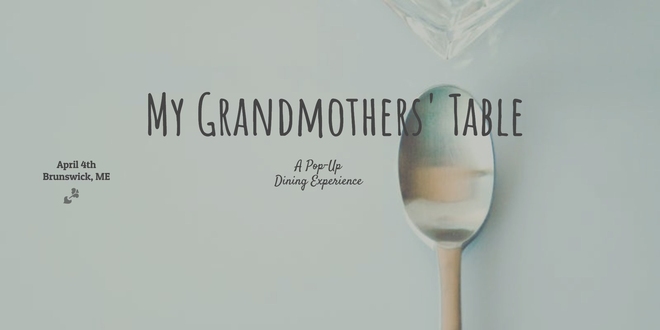 My Grandmother's Table- A Pop Up Dining Experience