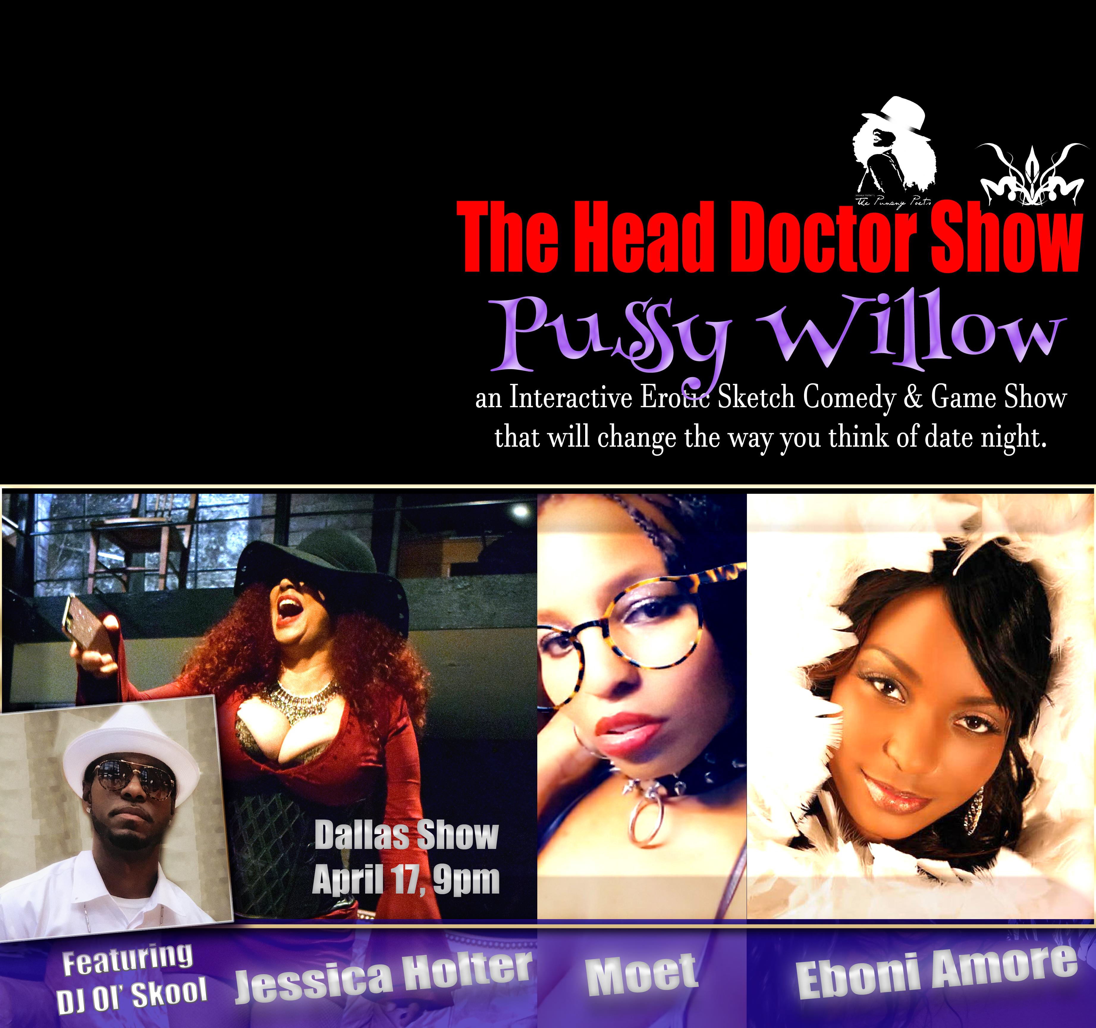 Arlington, Texas - The Punany Poets present Pussy Willow 