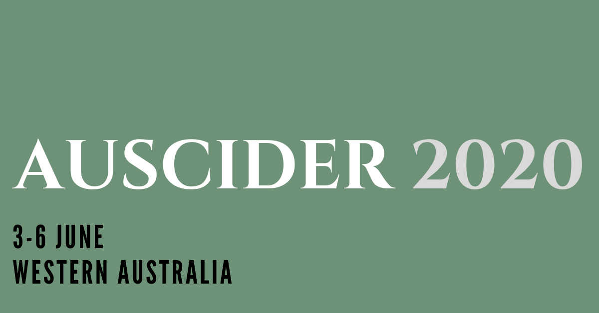 POSTPONED - AusCider 2020 - Craft Cider: Scaling up with integrity