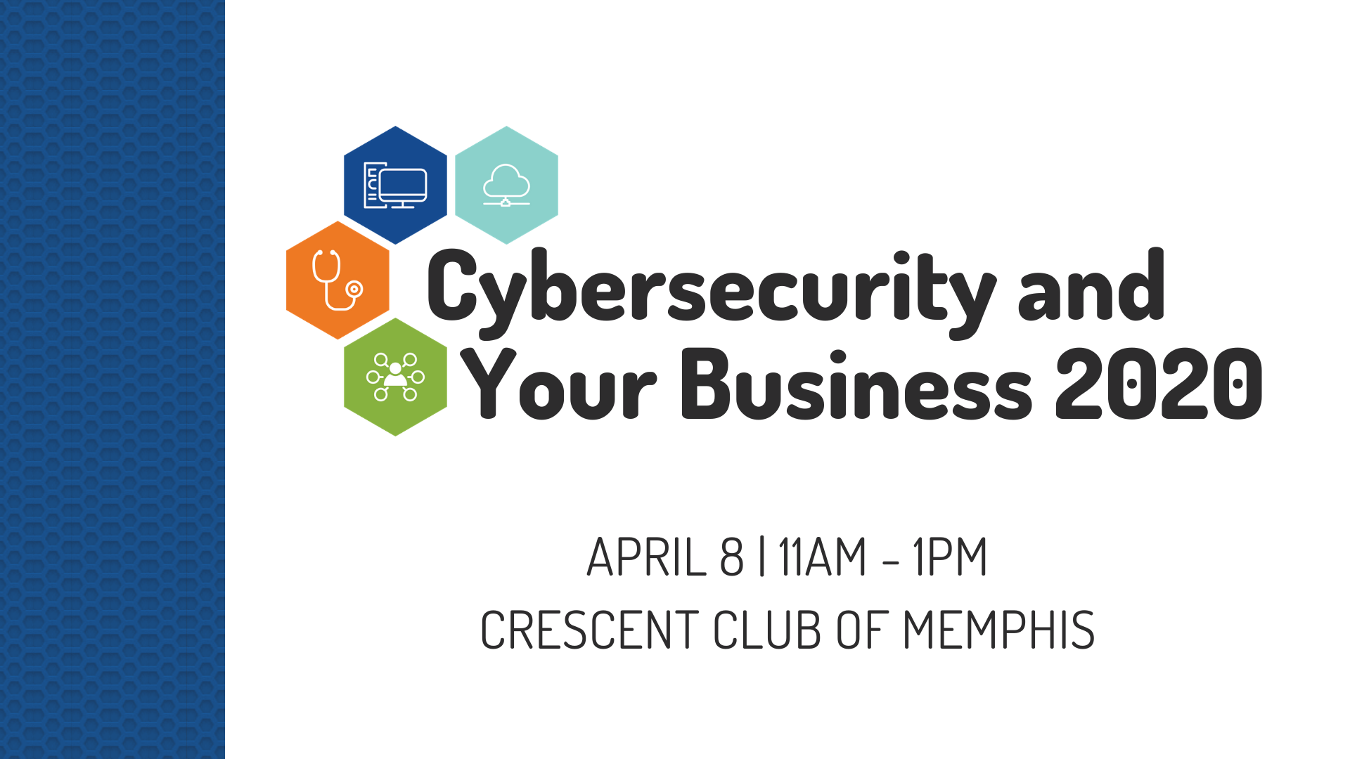 Cybersecurity and Your Business 2020
