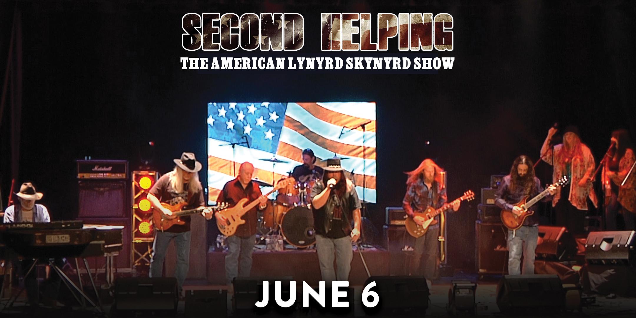 Second Helping: The American Lynyrd Skynyrd Show