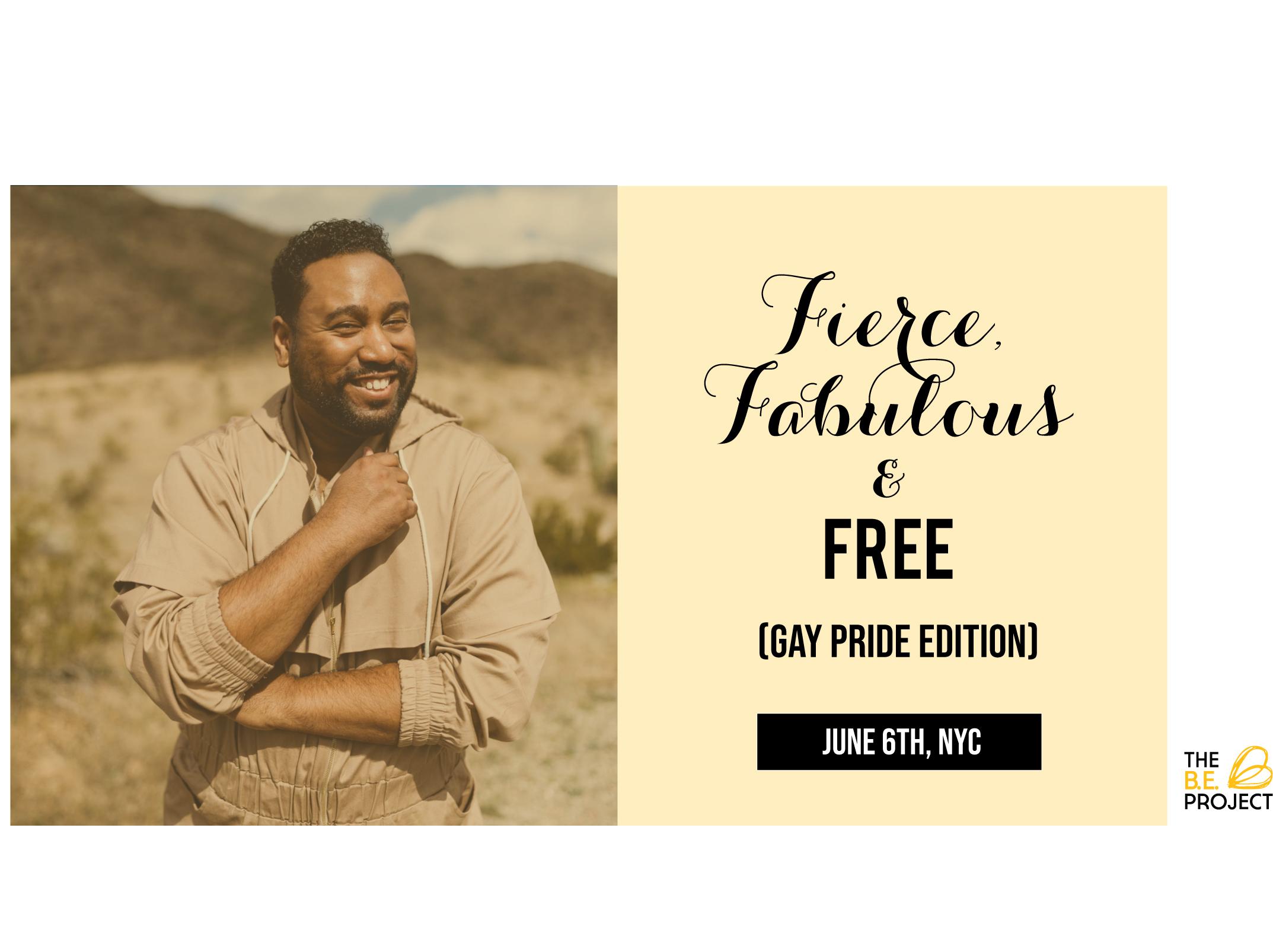 Fierce, Fabulous & Free - Connecting to Your Body & Confidence (Gay Edition