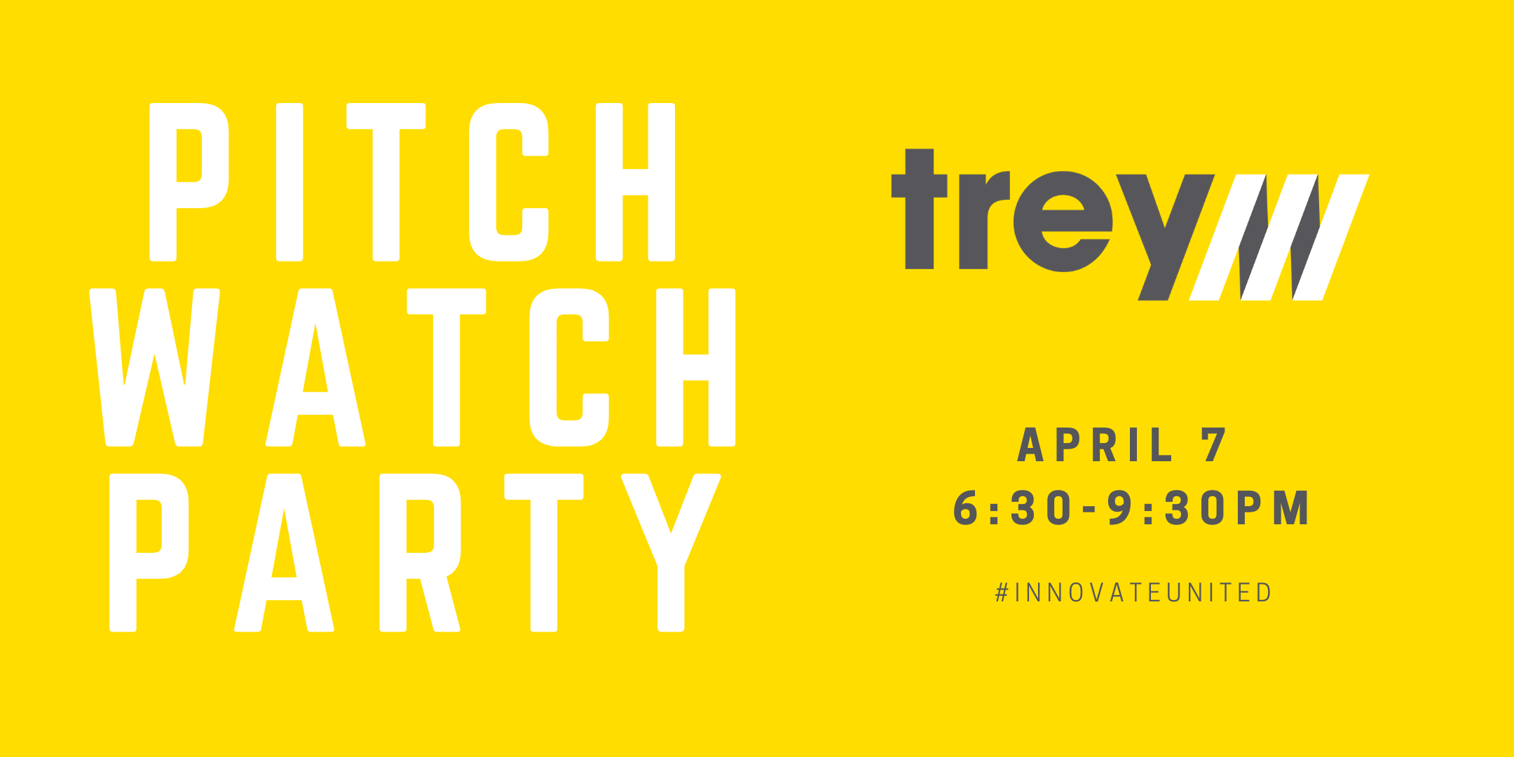Team Trey Pitch Watch Party
