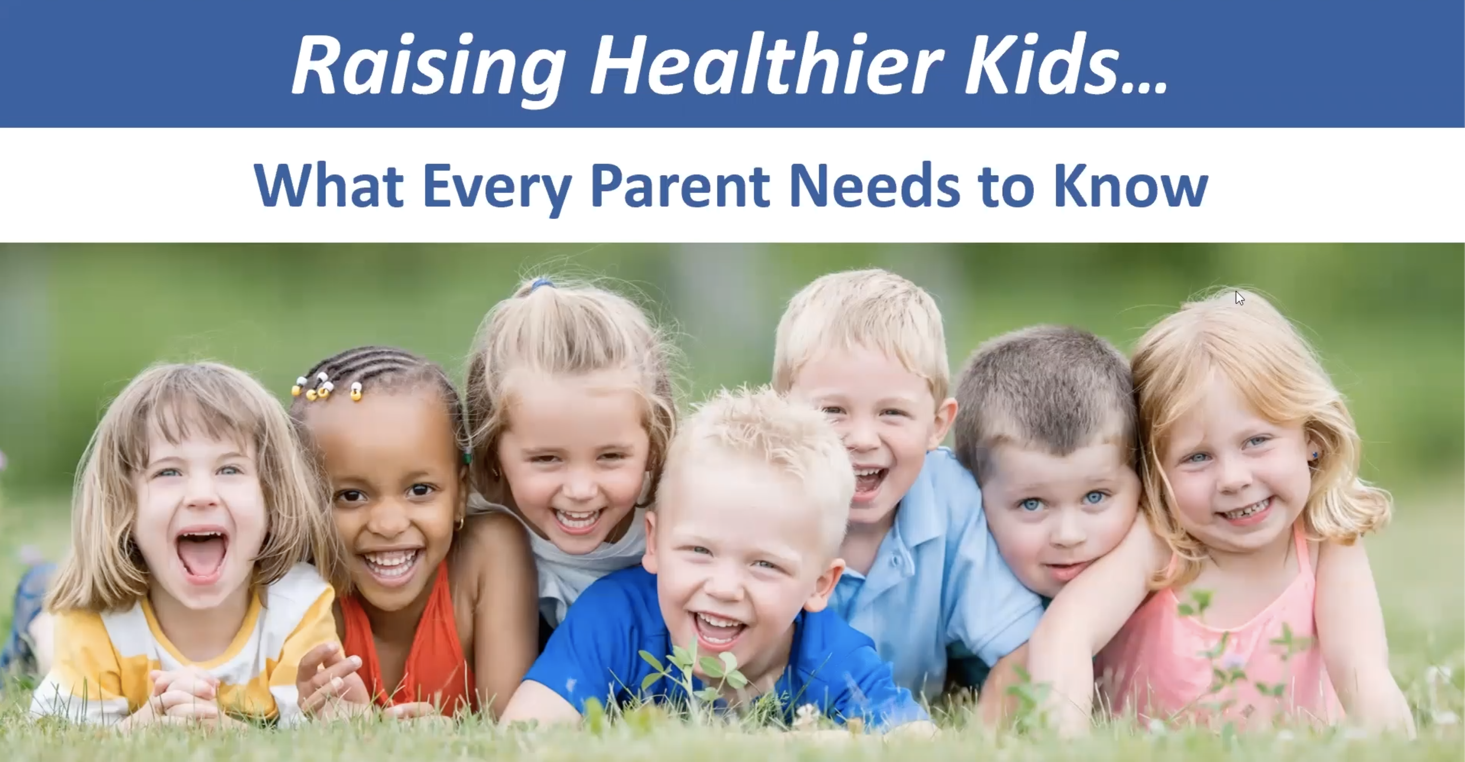 Raising Healthy Kids, Naturally!