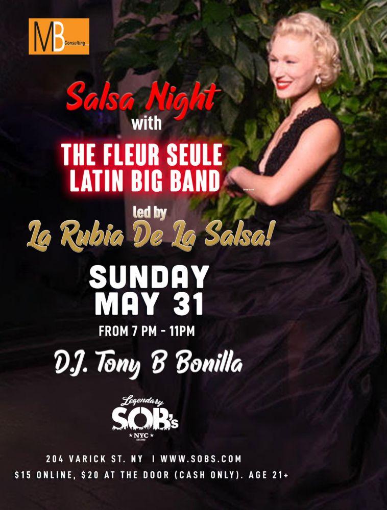 SALSA NIGHT w/ the Fleur Seule Latin Big Band, led by LA RUBIA DE LA SALSA!