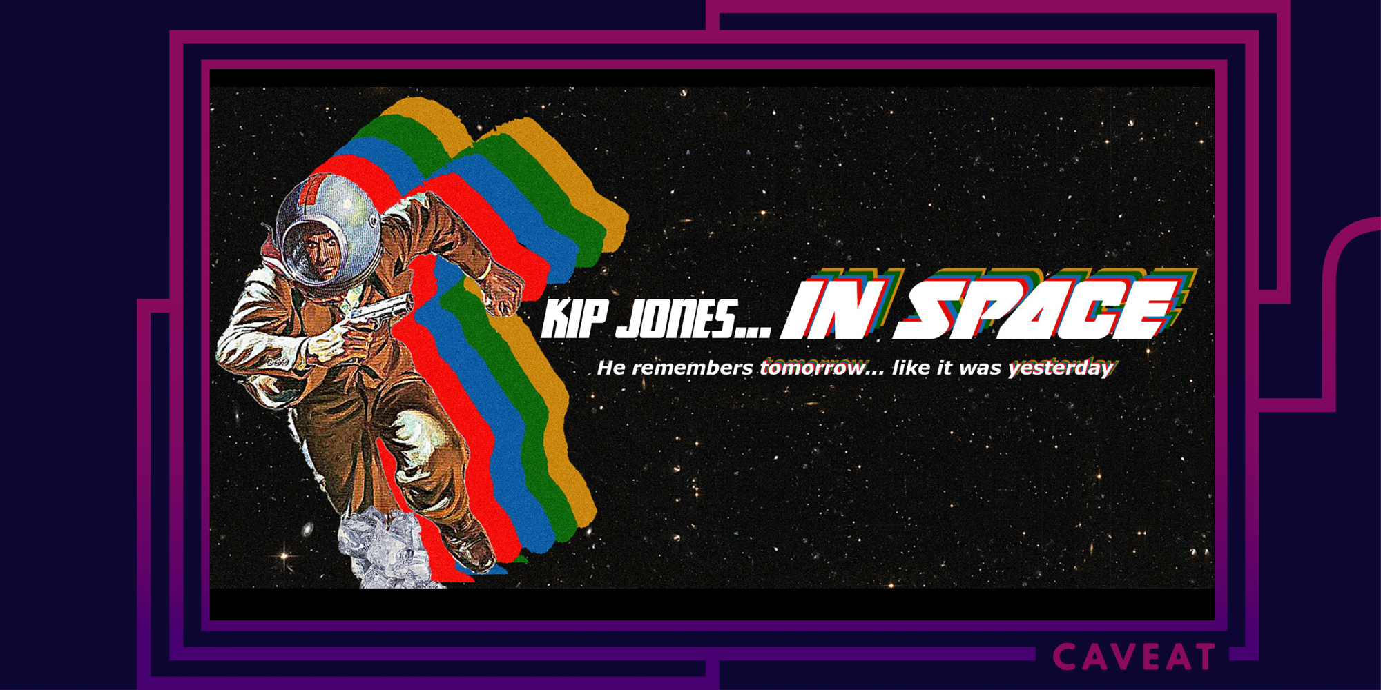 Kip Jones... IN SPACE!