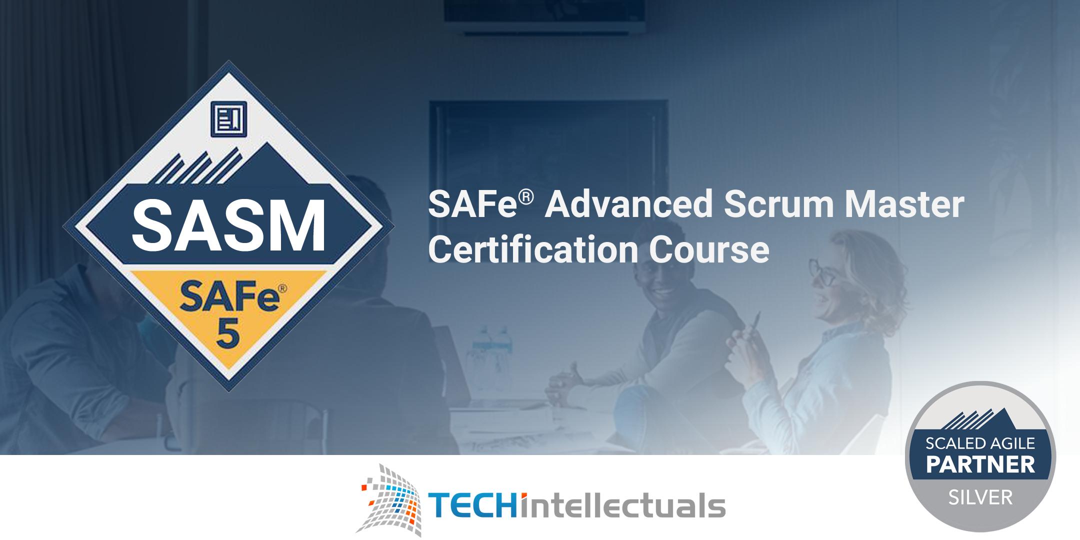 SAFe® Advanced Scrum Master - SASM Certification 5.0 - Atlanta, GA