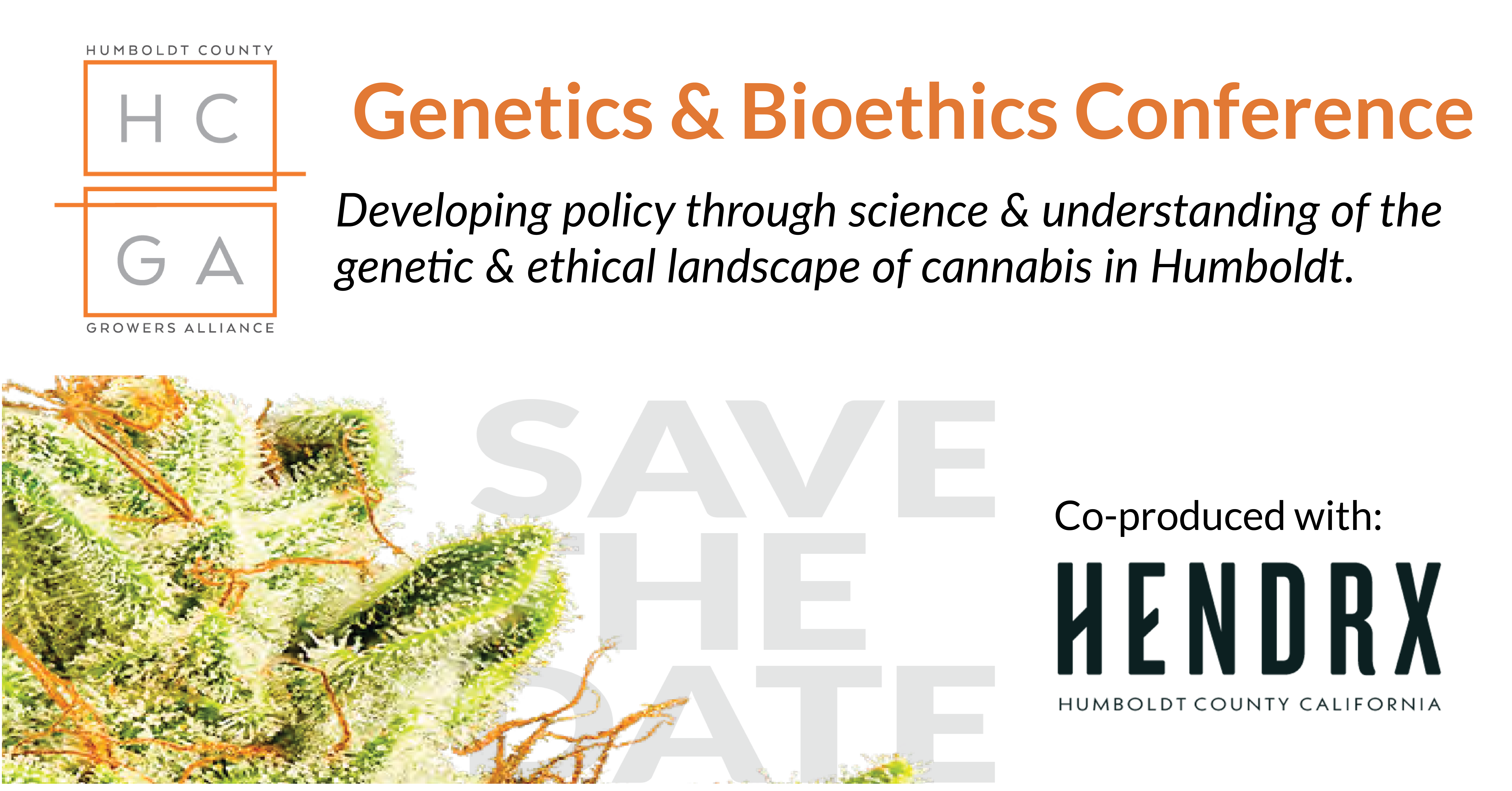 Cannabis Genetics & Bioethics Conference