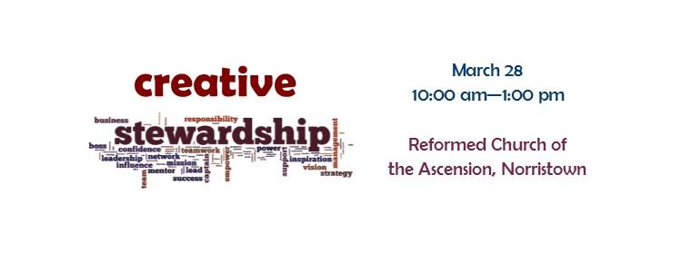 Creative Stewardship - March 28
