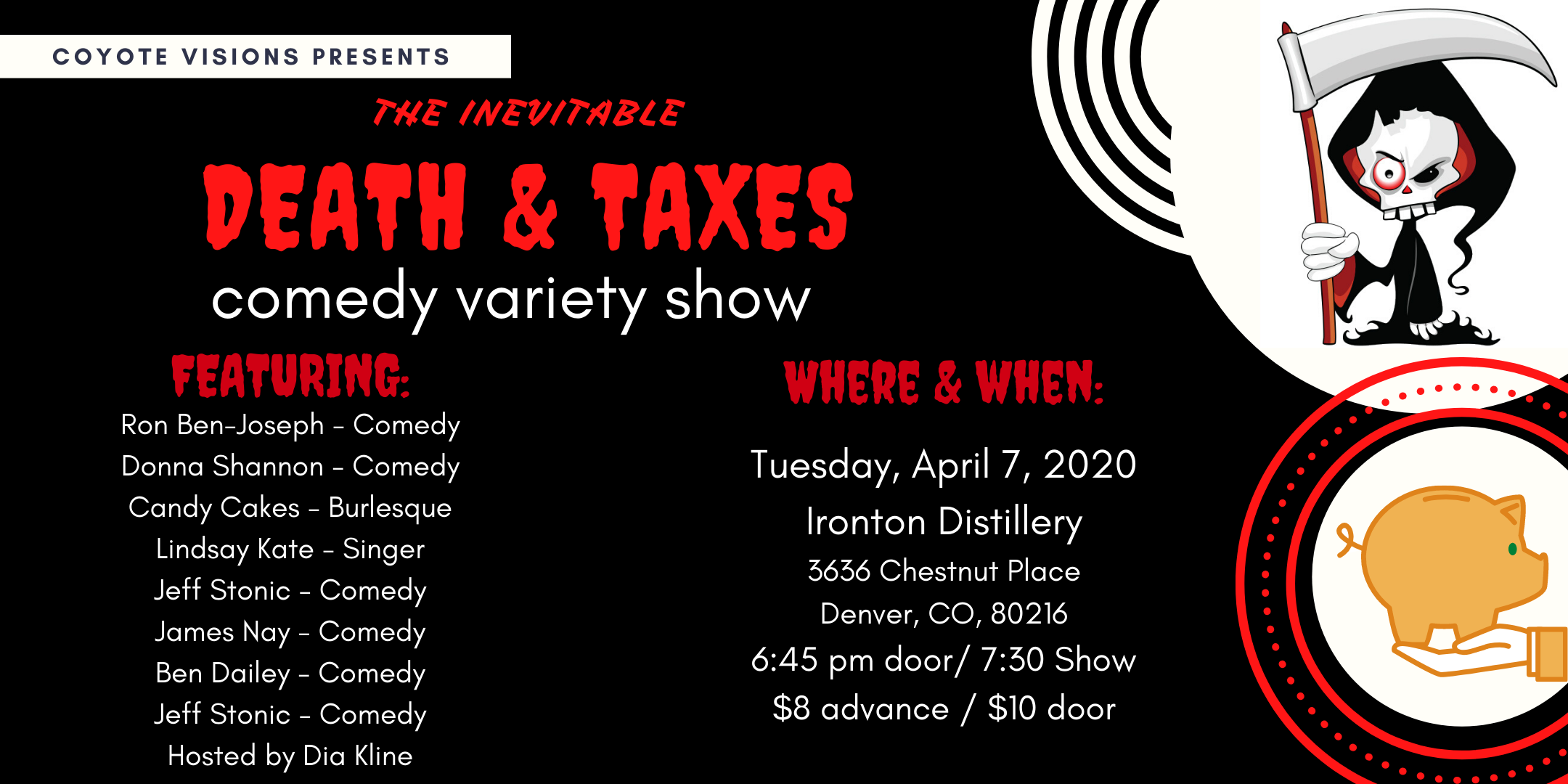 The Inevitable Death & Taxes: A Comedy Variety Show