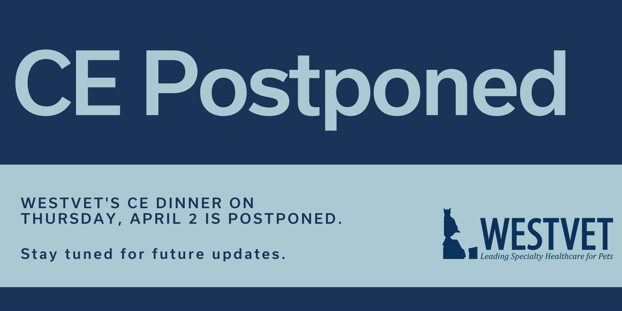 WestVet Dinner Lecture Postponed