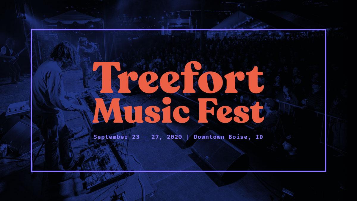 TREEFORT MAIN STAGE ONLY (Treefort Music Fest 2020)