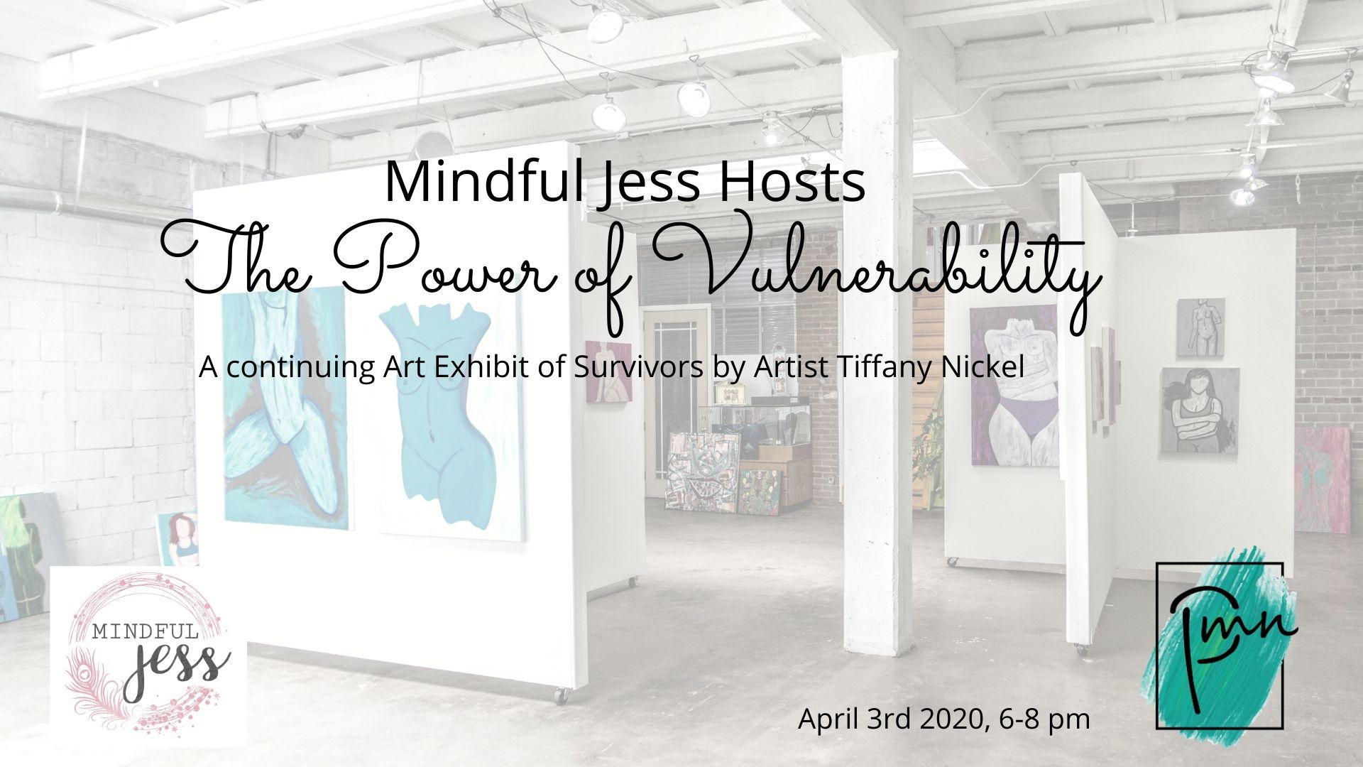 The Power of Vulnerability Fine Art Series by artist Tiffany Nickel